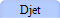 Djet